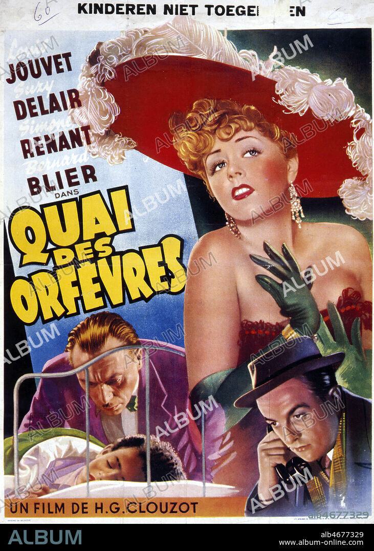 Affiche belge du film 'Quai des orfevres' realise en 1947 par Henri Georges CLOUZOT (1907-1977), avec Louis JOUVET (1887-1951), Suzy DELAIR (1917-), Simone RENANT (1911-2004) et Bernard BLIER (1916-1989). Credit : Collection KHARBINE-TAPABOR.