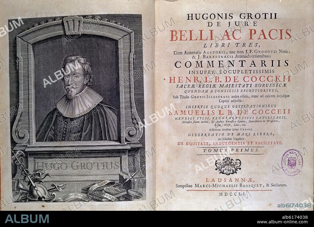 HUGO GROTIUS. DE JURE BELLI AC PACIS - IMPRESOR MARCU MICHAELIS BOUSQUET - LAUSANNE - 1751.
