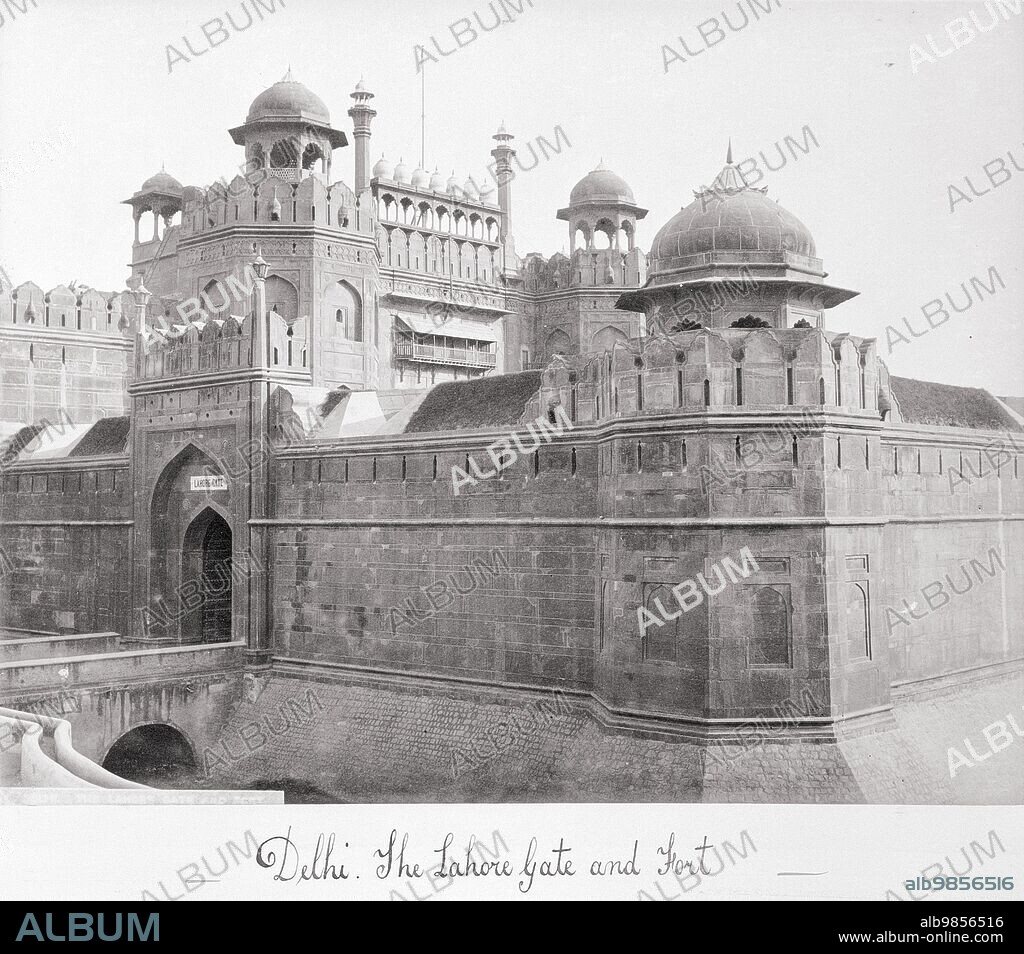 SAMUEL BOURNE. Delhi, The Laore Gate and Fort, Late 1860s.