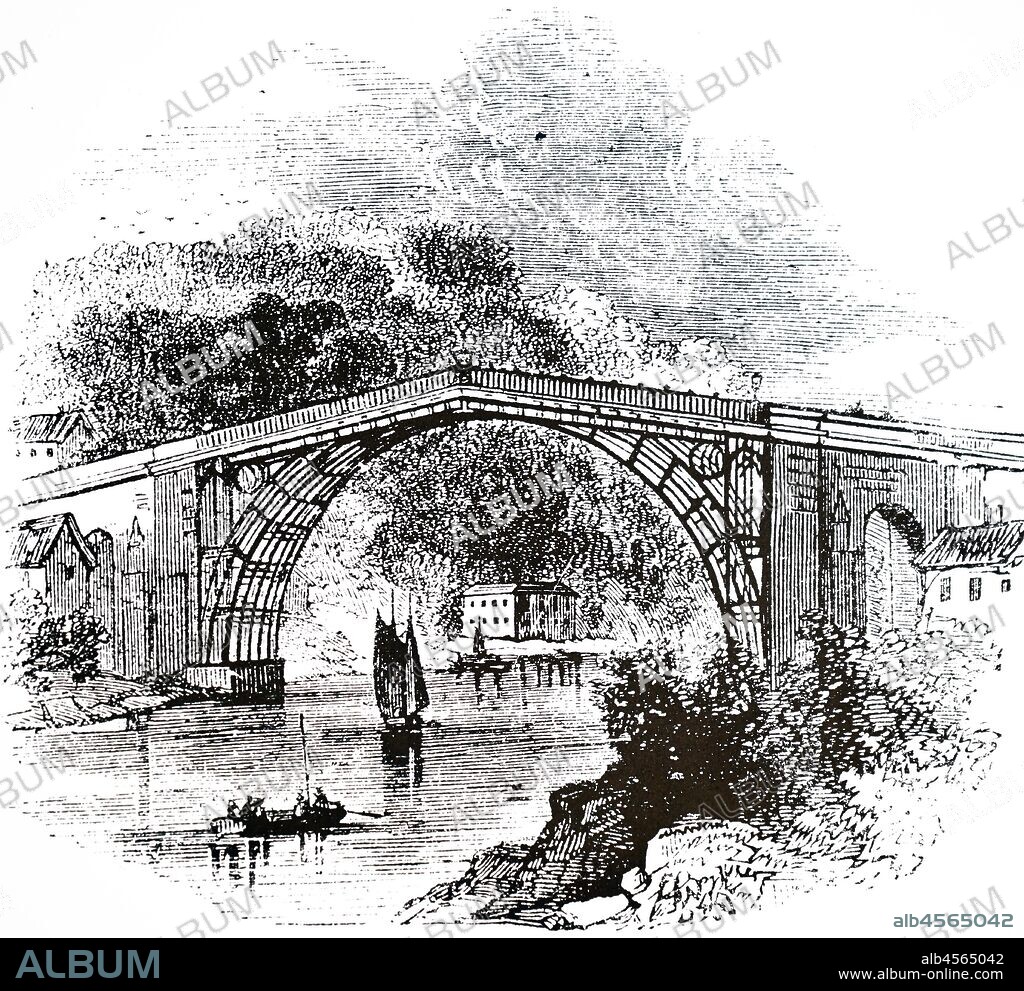 Illustration showing Abraham Darby III's iron bridge. across the Severn at Ironbridge. Coalbrookdale. This. the first iron bridge in the world. built 1776 - 1779.