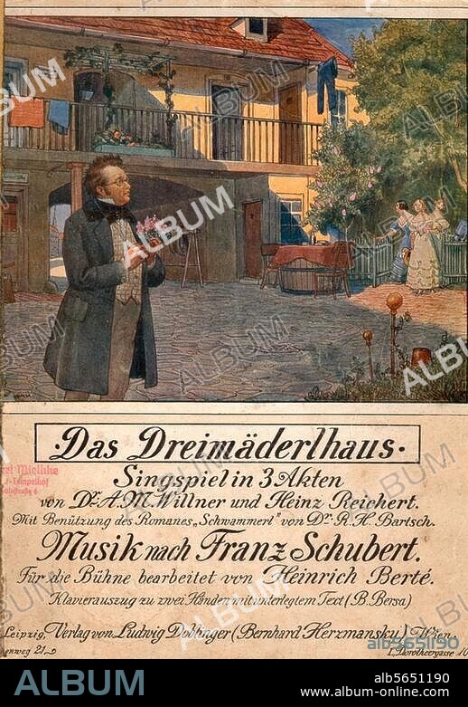 Berte, Heinrich; Komponist; 1857-1924. Werke: Das Dreimäderlhaus (Operette, UA Wien 1916). - Titelseite des Notendrucks "Das Dreimäderlhaus (..) Klavierauszug zu zwei Händen (B.Bersa), Leipzig (Ludwig Doblinger) o. J: (1916). Mit Titelbild "Schubert im Freimäderlhaus" von Otto Nowak (geb. 1874).