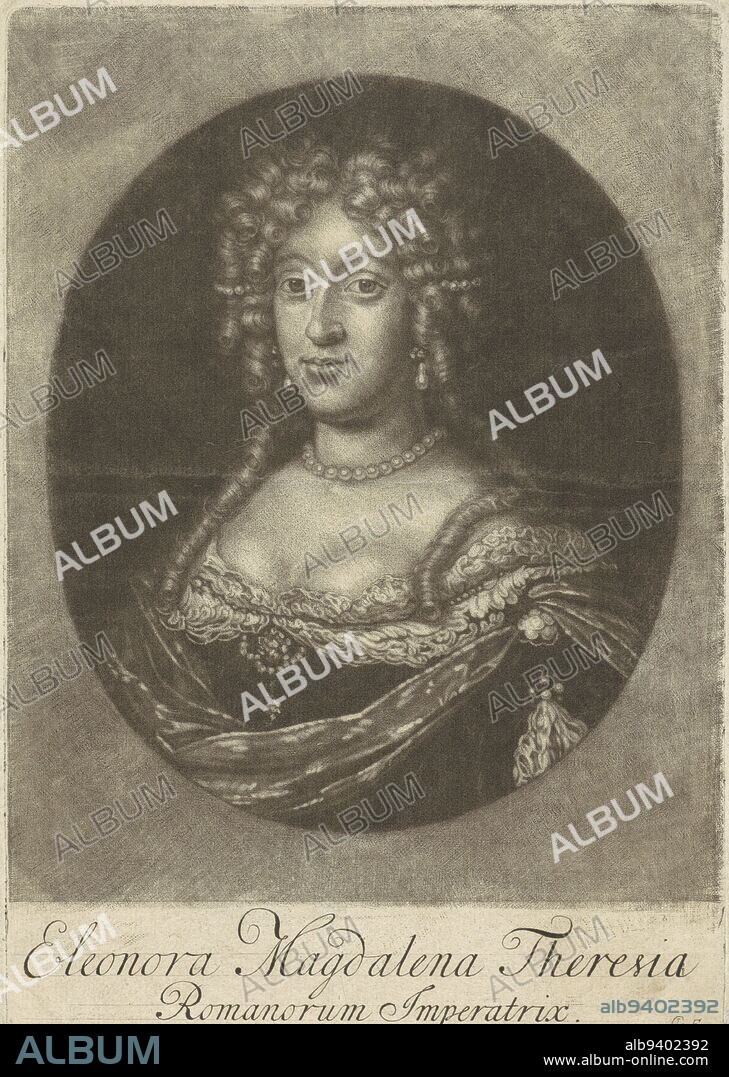 Eleonore Magdalene Therese of Palatinate-Neuburg, empress of the Holy Roman Empire. She married Emperor Leopold I of the Holy Roman Empire in 1676, Portrait of Eleonore Magdalene Therese of Palatinate-Neuburg, print maker: Jacob Gole, (mentioned on object), Amsterdam, 1676 - 1724, paper, engraving, h 195 mm × w 135 mm.