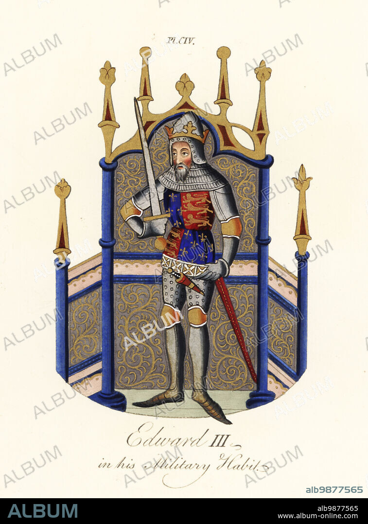 Edward III, King of England (1327-1377), stands with drawn sword, wearing a crown, helmet, suit of plate armour, chainmail hauberk, surcoat of the arms of England, three lions and fleurs-de-lys. From an illuminated initial E in Historical Compilation, Cotton MS Nero D vi. Handcoloured engraving by Joseph Strutt from his Complete View of the Dress and Habits of the People of England, Henry Bohn, London, 1842.