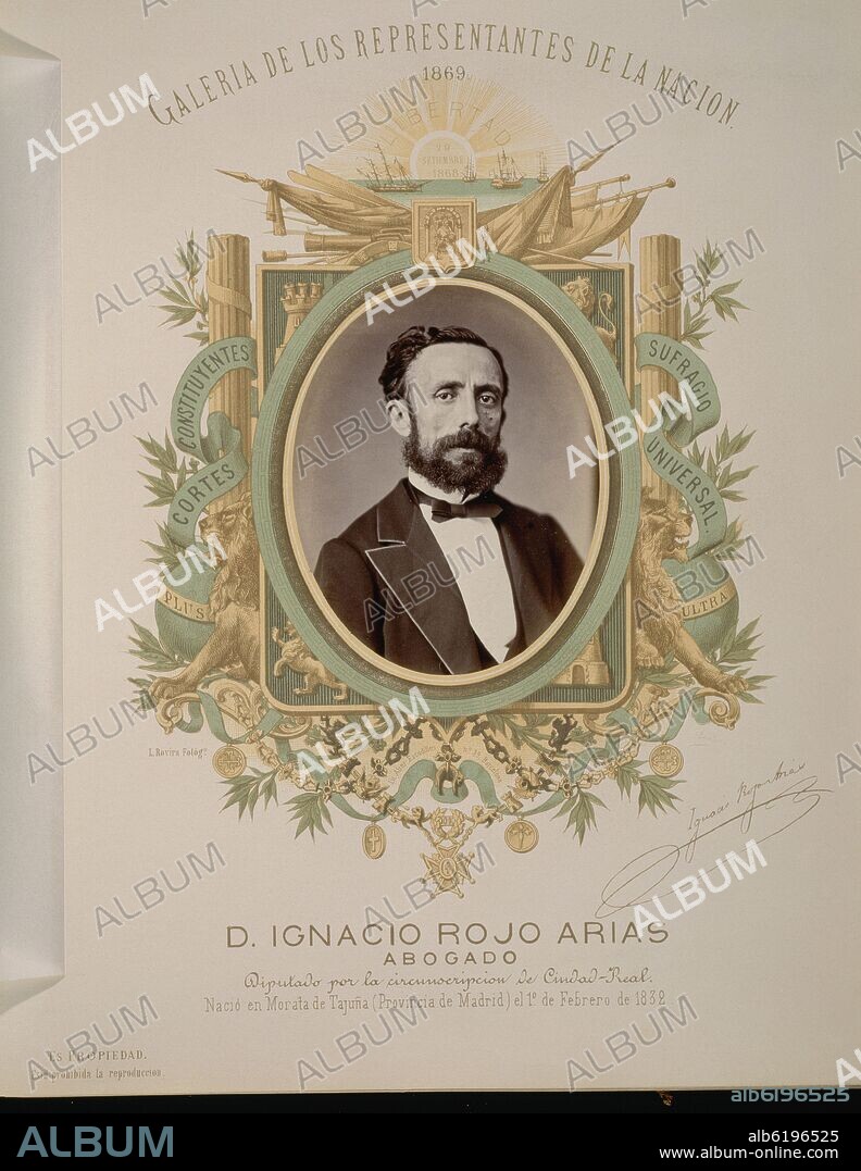GALERIA DE LOS REPRESENTANTES DE LA NACION 1869 -DON IGNACIO ROJO ARIAS - DIPUTADO POR CIUDAD REAL.