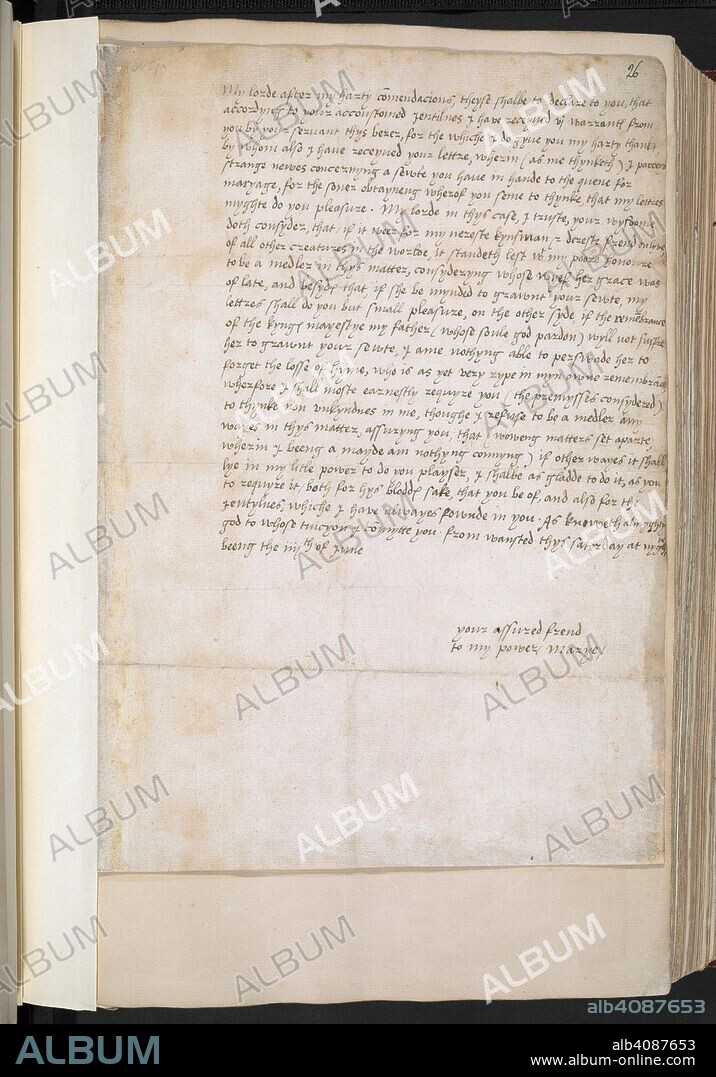 Letter from Princess Mary to Thomas Seymour, expressing her displeasure at Katherine's marriage to him so soon after the death of her father, Henry VIII, 4th June 1547 . folio.A Volume, containing Letters, &c. written by royal, noble, and eminent Persons of Great Britain, from the time of King Henry VI. to the reign of his present Majesty. These are originals, except where otherwise expressed. [1449]-1761. Source: Lansdowne 1236, f.26.