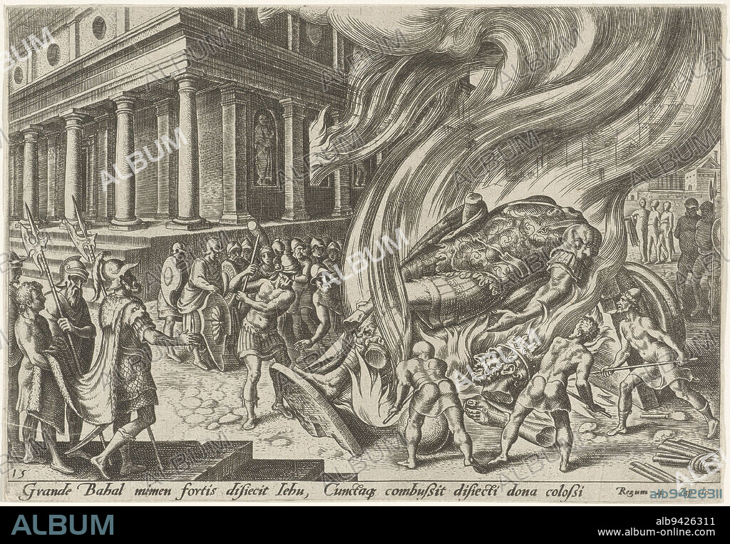 In the foreground the great idol of Baal is set on fire and destroyed with hammers. In the background the temple, which is also burning, Jehu destroying the temple and the statue of Baal The doomsday of the Jewish people (series title), print maker: Philips Galle, Maarten van Heemskerck, (mentioned on object), Haarlem, 1569, paper, engraving, h 140 mm × w 202 mm.