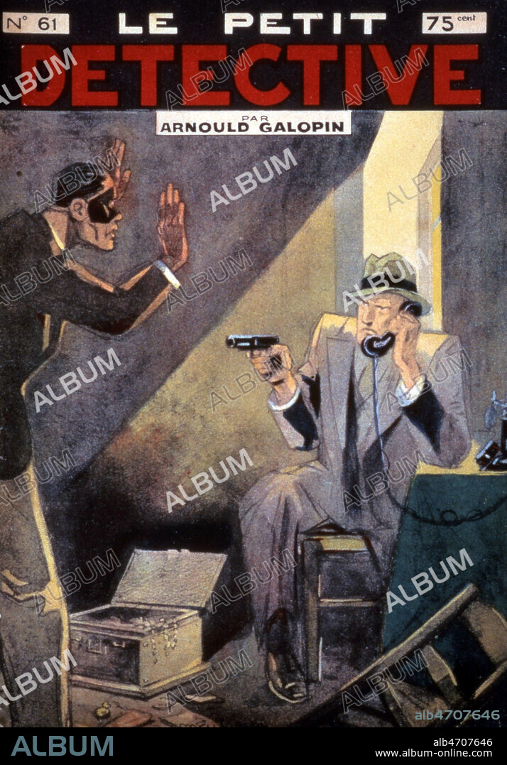 Couverture du roman policier Le Petit Detective n°61 par Arnould Galopin, publie en 1934. annees 30. Credit : Collection KHARBINE-TAPABOR.
