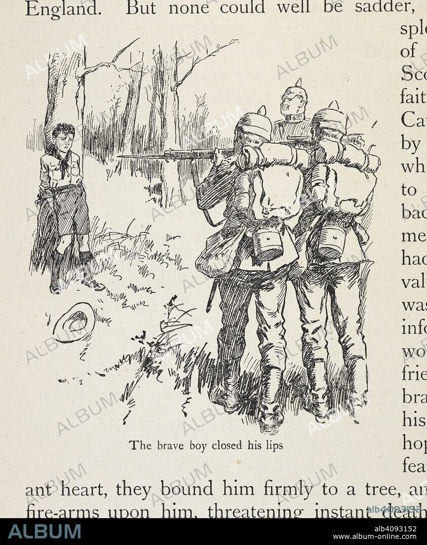 JOHN LEA. 'The brave boy closed his eyes'. A boy scout being executed as a spy by the Germans, in France, during the first world war. Brave Boys and Girls in Wartime. True stories. London : Blackie & Son, [1918]. First World War. Source: 12802.dd.8 page 32.