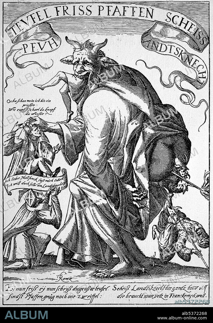 "The devil eats priests and shits lansquenets or mercenaries", obscene pamphlet from the time of the Thirty Years' War.