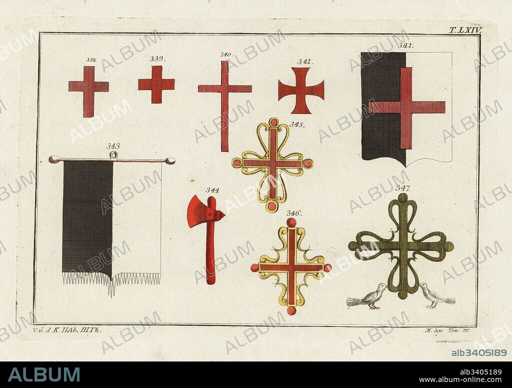 Crosses of various orders of Knights Templar 338-341, coat of arms 342, flag 343, axe of the woman's order of the hatchet 344, Order of Alcantara 345, Order of Calatrava 346, and Order of Aviz 347. Copied from Jacques Charles Bar's Costumes des ordres religieux et militaires, 1778. Handcoloured copperplate engraving from Robert von Spalart's Historical Picture of the Costumes of the Principal People of Antiquity and of the Middle Ages, Chez Collignon, Metz, 1810.