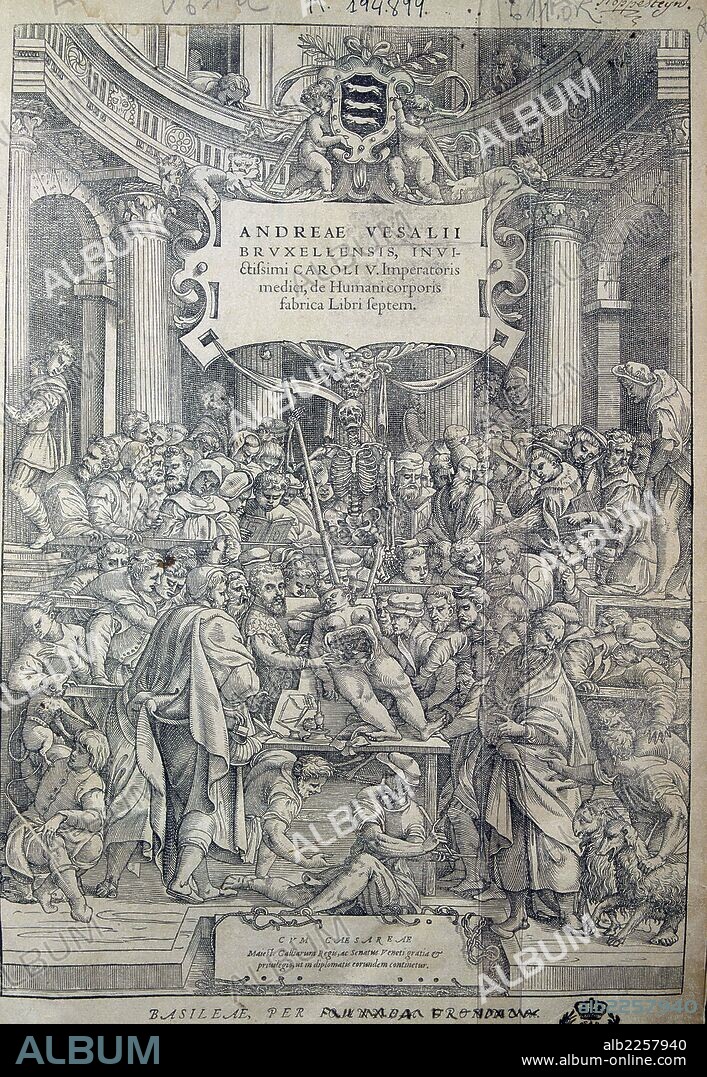 VESALIO , ANDRES. ANATOMISTA FLAMENCO. 1514 - 1564. PORTADA DE " DE HUMANIS CORPORIS FABRICA ". LECCION DE ANATOMIA. BASILEA 1555. UNIVERSIDAD COMPLUTENSE. MADRID.