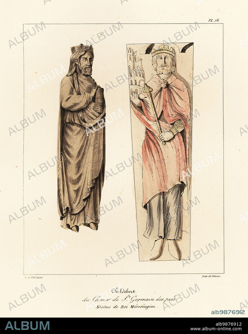 Childebert I (c. 496-558), King of Paris, Frankish King of the Merovingian dynasty. From his tomb in the choir, and statue in the Refectory of Saint Germain de Pres, Paris. Childebert, du choeur de St. Germain des pres, Statue de Roi Merovingien. Handcoloured lithograph by Villain after an illustration by Horace de Viel-Castel from his Collection des costumes, armes et meubles pour servir à l'histoire de la France (Collection of costumes, weapons and furniture to be used in the history of France), Treuttel & Wurtz, Bossange, 1827.