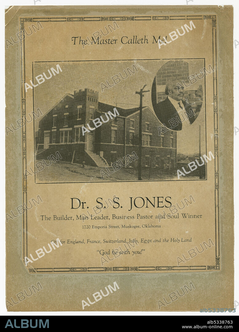 African-American minister Reverend Solomon Sir Jones (1869-1936) was an amateur filmmaker who documented Black communities in Oklahoma during the 1920s. The son of ex-slaves, Jones was also a businessman and was deeply involved in establishing Black institutions: churches , newspapers, and businesses. A flier promoting a farewell meeting for S.S. Jones before he leaves the country for a tour of Europe and the Holy Land. [The Builder, Man Leader, Business Pastor and Soul Winner; 1720 Emporia Street, Muskogee, Oklahoma; Off for England, France, Switzerland, Italy, Egypt and the Holy Land; "God be with you!"]. The flier is backed by heavier paper and covered by plastic laminate. A black-and-white image of the church is featured front and center with a portrait of S.S. Jones in the top right of that frame. At the top is the text [The Master Calleth Me!].