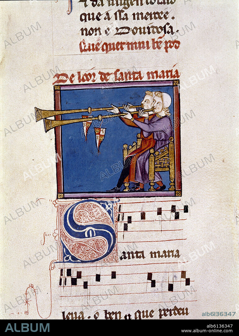 ALFONSO X DE CASTILLA EL SABIO. M.B.I.2-CANTIGA DE STA MARIA Nº320-F286-CODICE DE LOS MUSICOS-TROMPETAS ARABES O AÑAFILES-S XIII.
