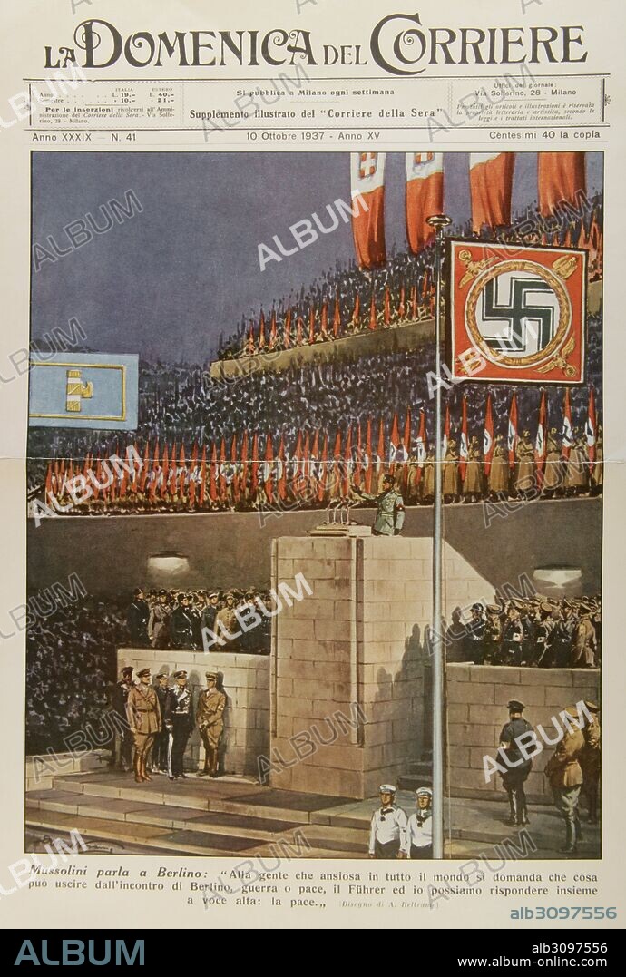 FASCISMOS. EUROPA. DECADA AÑOS 30. Benito MUSSOLINI (1883-1945) político fascista italiano haciendo un discurso en Berlín, Alemania". Diseño de A. Beltrame. La Domenica del Corriere, 1937.