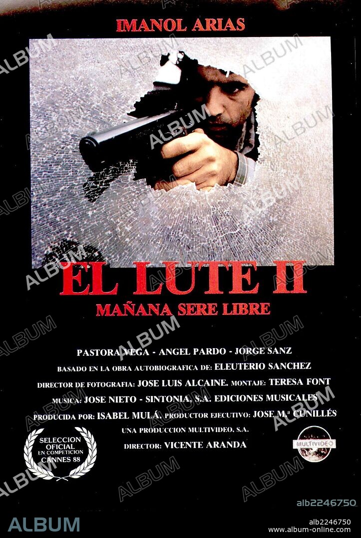 Poster of LUTE II: EL LUTE II: MAÑANA SERE LIBRE, 1988, directed by VICENTE ARANDA.