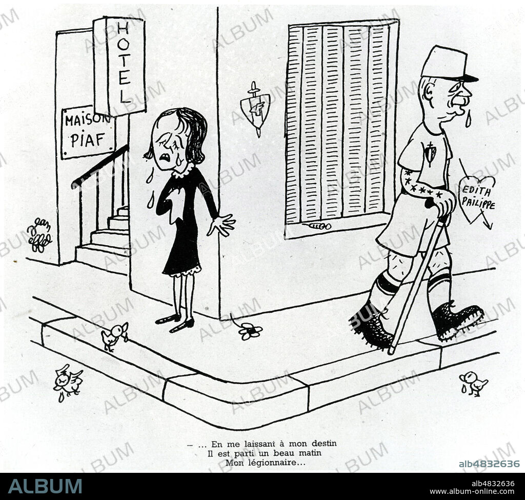 'En me laissant a mon destin, il est parti un beau matin, mon Legionnaire...' Edith PIAF pleure le depart du marechal PETAIN sur fond de la chanson 'Mon Legionnaire' - a propos de la mort de ce dernier en 1951. Caricature par Jean EFFEL (1908-1982 = ADAGP) annees 50. Credit : Collection KHARBINE-TAPABOR.