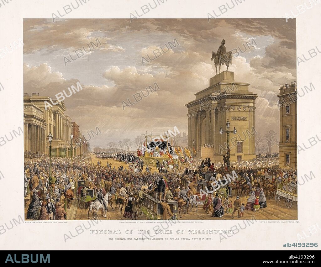 Funeral of the Duke of Wellington, 18th November 1852, pub. 1853 (Colour lithograph). Funeral of Arthur Wellesley, 1st Duke of Wellington,  (1769 ? 1852), 18th November 1852, the Funeral Car Passing the Archway at Apsely House, London, en route to St Pauls Cathederal where he was buried in a Luxulyanite sarcophagus.