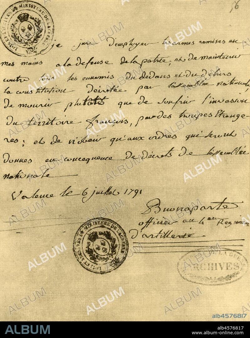 ERSTER KONSUL. Napoleon's constitutional oath, 6 July 1791, (1921). 'Serment de Bonaparte à la Constitution, 6 juillet 1791'. Oath signed by Napoleon Bonaparte (1769-1821), promising to be faithful to his country, the law and the king. Facsimile document from "Napoleon", by Raymond Guyot. [H. Floury, Paris, 1921].