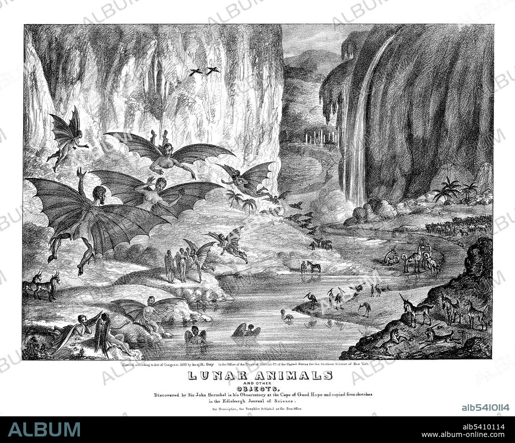 The Great Moon Hoax refers to a series of articles that were published in 1835 by The Sun, a New York newspaper, about the discovery of life on the Moon, and falsely attributed to English astronomer John Herschel. The articles described fantastic animals, including unicorns and bat-like winged humanoids (Vespertilio-homo) who built temples. Authorship of the articles has been attributed to Richard Adams Locke.
