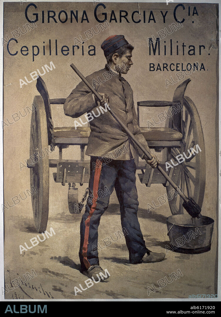 JOSE CUSACHS Y CUSACHS (1851-1908). "CEPILLERIA MILITAR - GIRONA GARCIA Y CIA.BARCELONA" - CARTEL SIGLO XIX.