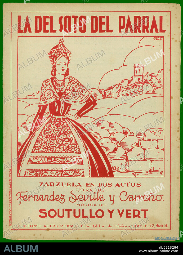 Partitura musical de la zarzuela La del Soto del Parral, de Soutullo y Vert. Años 1920.