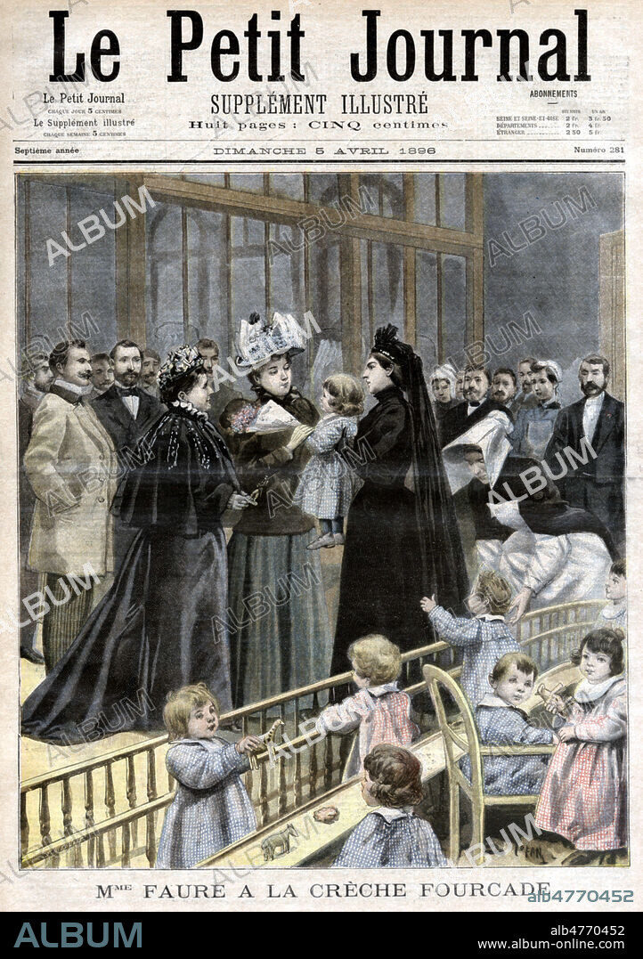 Mme Berthe FAURE (1842-1920) a la creche Fourcade. Illustration d'Oswaldo TOFANI (1849-1915) pour Le petit Journal illustre du 5 avril 1896. Credit : Collection KHARBINE-TAPABOR.