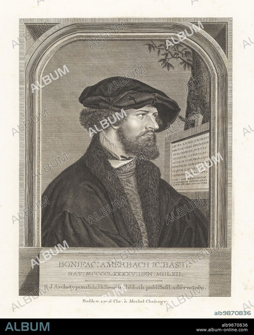 Portrait of Bonifacius Amerbach, 1495-1562. German jurist, scholar, an influential humanist and the rector of the University of Basel. In cap, coat and doublet next to a fig tree with an inscribed tablet. Bonifac: Amerbach IC: Basil. Copperplate engraving by Bartholomaus Hubner after a portrait by Hans Holbein in Christian von Mechel's Oeuvre de Jean Holbein, Chez Guillaume Haas, Basel, 1790.