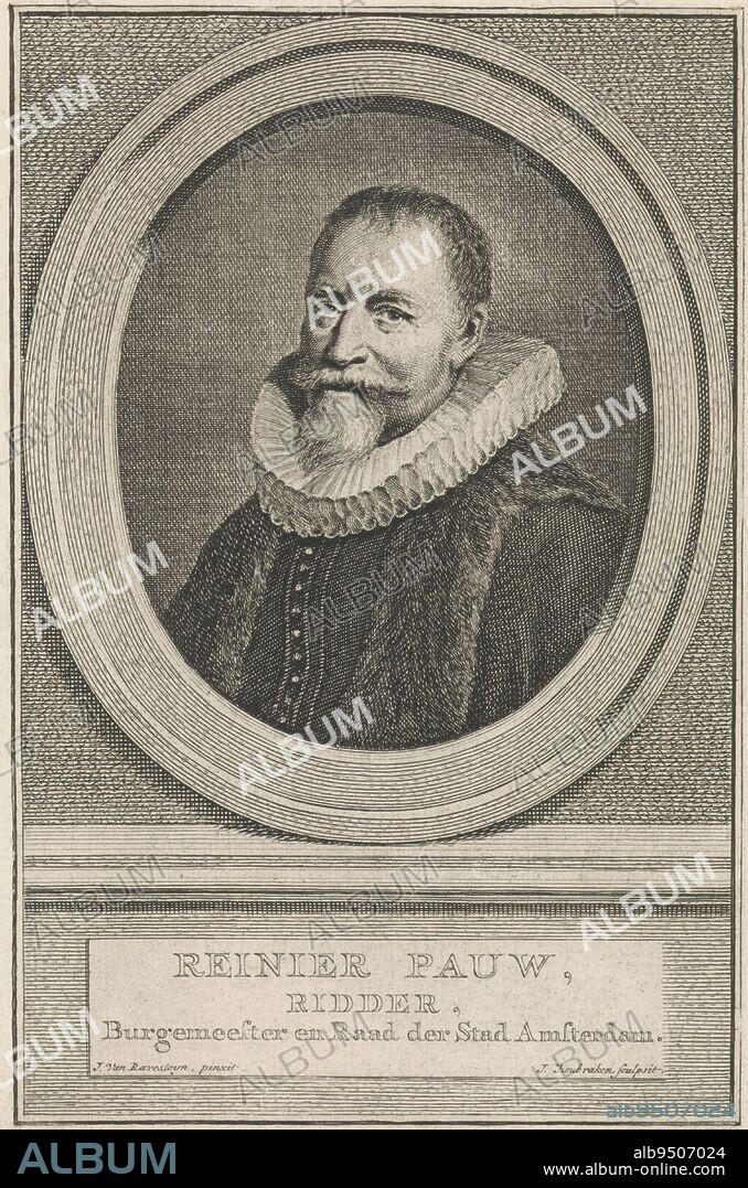 Portrait of the Amsterdam mayor and council of the city Reinier Adriaensz. Pauw in an oval. The portrait rests on a plinth bearing his name and details in three lines in Dutch, Portrait of Reinier Adriaensz. Pauw, print maker: Jacob Houbraken, (mentioned on object), after: Jan Antonisz van Ravesteyn, (mentioned on object), Amsterdam, 1749 - 1780 and/or 1796, paper, engraving, h 181 mm × w 119 mm.
