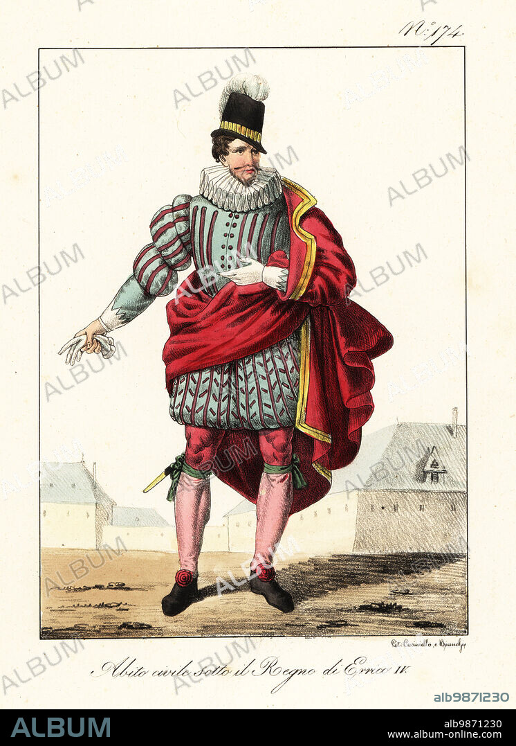 Costume of a bourgeois man during the reign of King Henry IV of France. In plumed hat, ruff collar, cape, slashed doublet, hose, and sword. Habit Civil sous le Regne de Henry IV. Handcoloured lithograph by Lorenzo Bianchi and Domenico Cuciniello after Hippolyte Lecomte from Costumi civili e militari della monarchia francese dal 1200 al 1820, Naples, 1825. Italian edition of Lecomtes Civilian and military costumes of the French monarchy from 1200 to 1820.