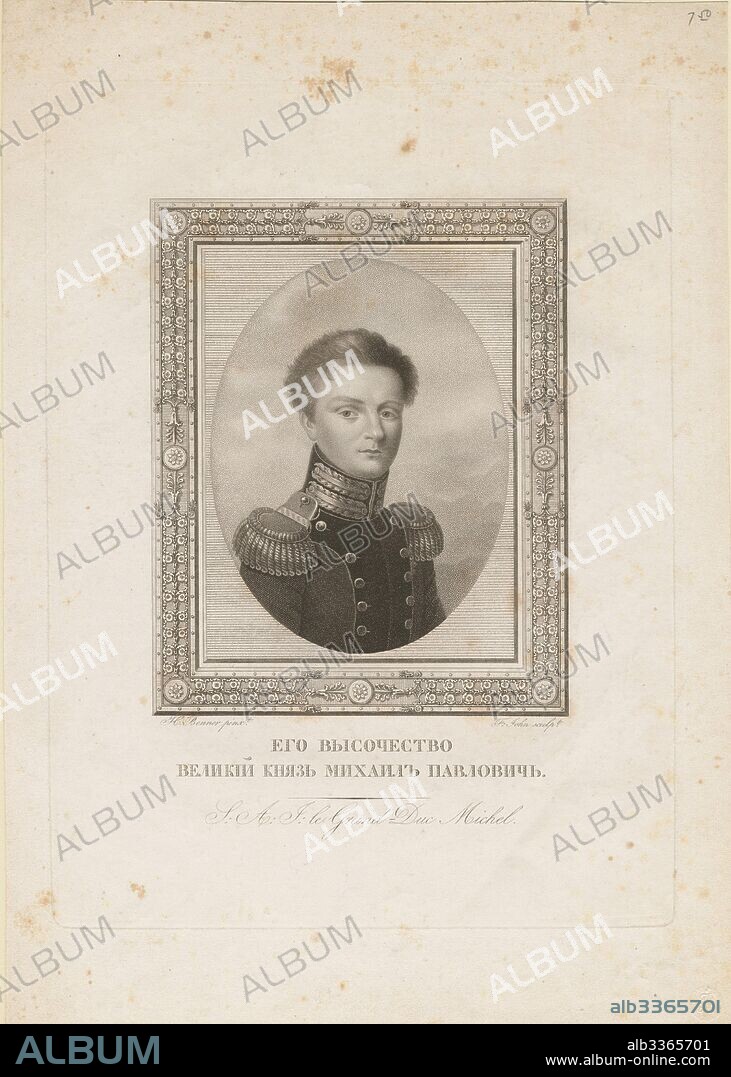 JEAN-HENRI BENNER. Grand Duke Michael Pavlovich of Russia (1798-1849).