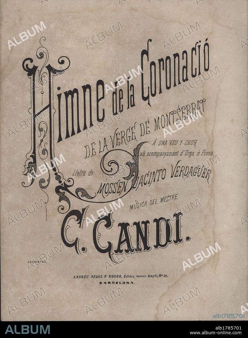 Partitura musical del "Himne de la Coronació de la Verge de Montserrat", música de Cándido Candi (1844-1911), letra de Mossén Jacinto Verdaguer. Barcelona, 1881.