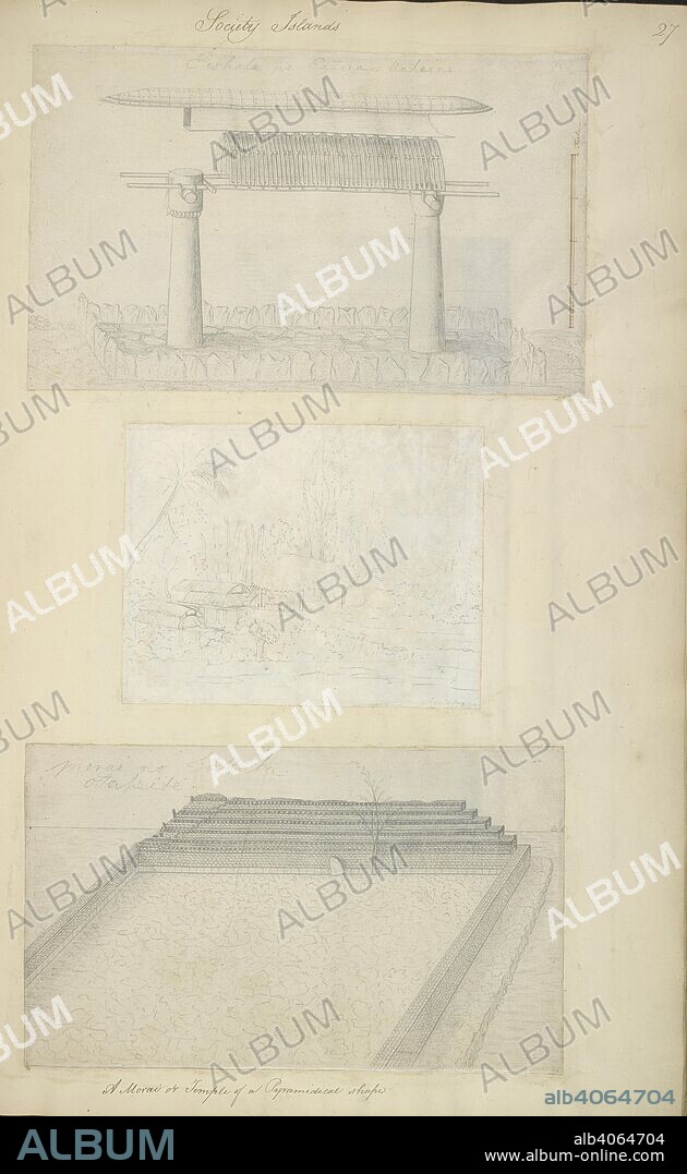 JAMES COOK, S PARKINSON, A BUCHAN et MILLER J F. Society Islands. A Morai or temple of a pyramidical shape. . A collection of drawings by A. Buchan, S. Parkinson, and J. F. Miller, made in the countries visited by Captain James Cook in his first Voyage [1768-1771], also of prints published in John Hawksworth's Voyages of Biron [Byron], Wallis, and Cook [1773], as well as in Cook's second and third Voyages [1772-1775, 1776-1780]. 1768-1780. Source: Add. 23921 f.27.