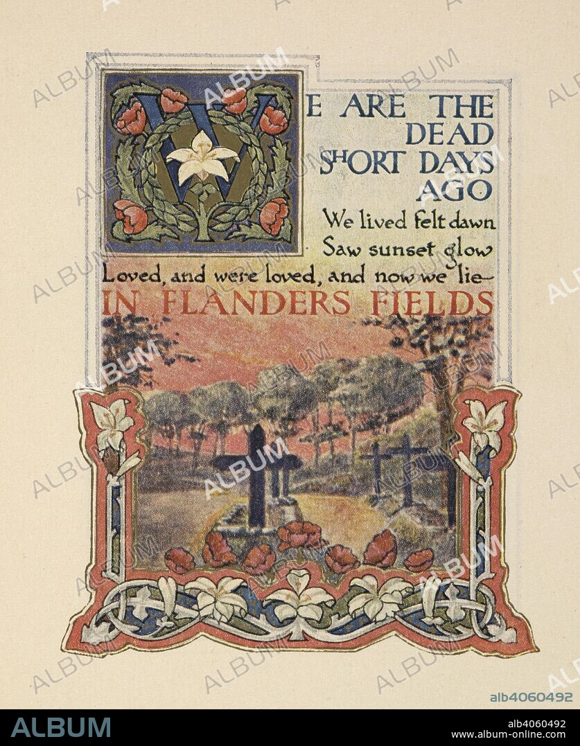 'We are the dead short days ago ... in Flanders fields'. In Flanders fields / by John McCrae. Illuminated by Ernest Clegg. Mount Vernon, N.Y. : William Edwin Rudge, 1921. Source: YA.2001.a.37287 fourth plate.