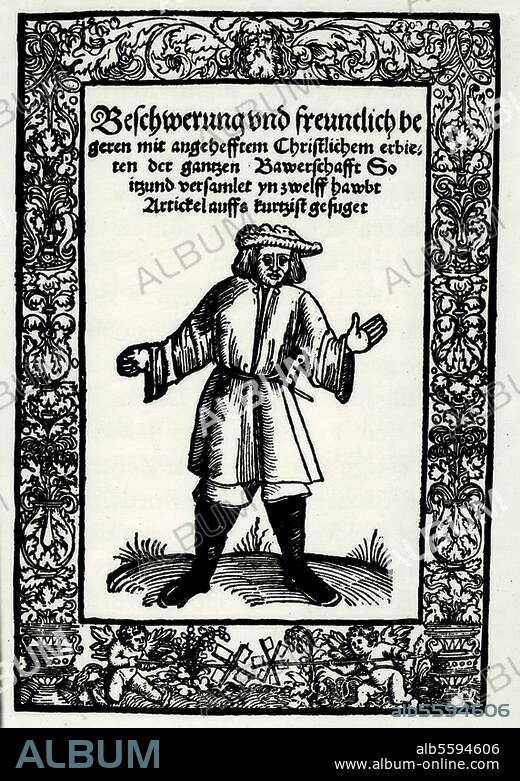 Bauernkriege 1524/25. Die "Zwölf Artikel der Bauernschaft". (zusammengefaßt Februar 1525 von Sebastian Lotzer in Memmingen; Forderungen nach Pfarrerwahl, Abschaffung des Zehnt, Aufhebung der Leibeigenschaft u. a.).- "Beschwerung und freuntlich begeren (...)." - Titelblatt des Druckes Zwickau 1525.