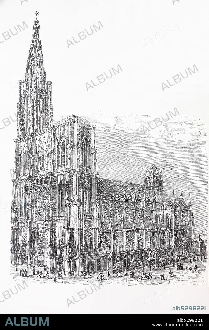 Strasbourg Cathedral or the Cathedral of Our Lady of Strasbourg, Liebfrauenmünster zu Straßburg, Straßburger Münster, also known as Strasbourg Minster, is a Roman Catholic cathedral in Strasbourg, Alsace, France,   /  Straßburger Münster oder die Kathedrale Unserer Lieben Frau von Straßburg, Liebfrauenmünster zu Straßburg, Straßburger Münster, auch bekannt als Straßburger Münster, ist eine römisch-katholische Kathedrale in Straßburg, Elsass, Frankreich, Historisch, digital improved reproduction of an original from the 19th century / digitale Reproduktion einer Originalvorlage aus dem 19. Jahrhundert.