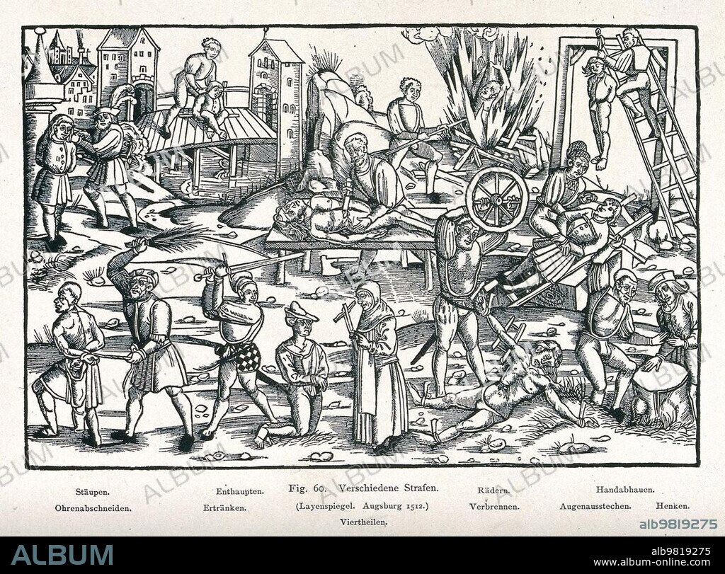 Various forms of mutilation and torture; including flagellation; decapitation; burning; hanging; drowning; quartering; cutting off of hands and ears and impaling on the rack. The image is part of a Layenspiel; an illustration for a book for the educated layman; from Augsburg of 1512; Germany; Historic; digitally restored reproduction from a 19th century original; Europe.
