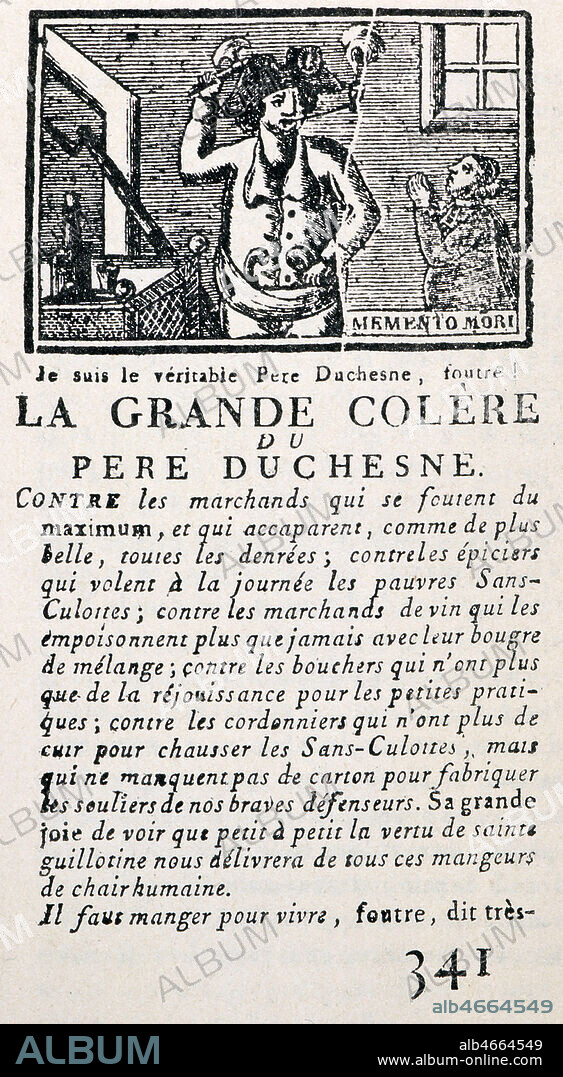 'Contre les marchands qui se foutent du maximum (...)', article ecrit par Jacques HEBERT in La grande colere du pere Duchesne. Credit : Collection KHARBINE-TAPABOR.