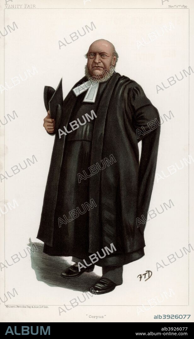 'Corpus', the Reverend Thomas Fowler, Vice-Chancellor of Oxford University, 1899. Fowler (1832-1904) was President of Corpus Christi College, and was Vice-Chancellor of Oxford University from 1899-1901. A print from Vanity Fair, November 2nd 1899.
