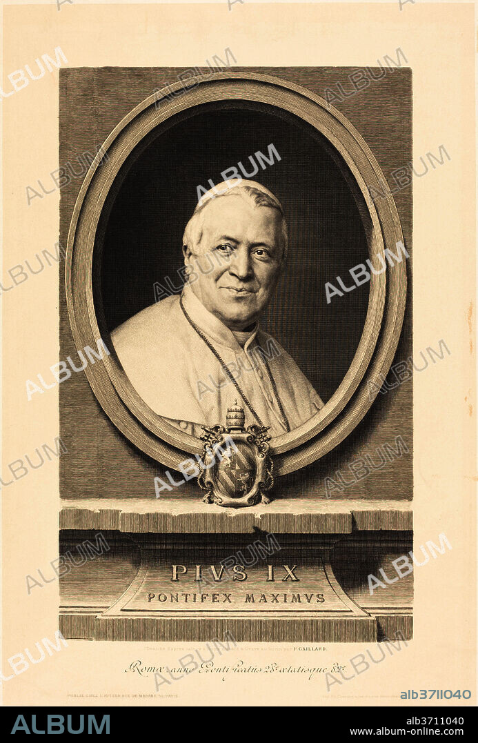 FERDINAND GAILLARD. Pius IX. Dated: 1873. Medium: engraving.