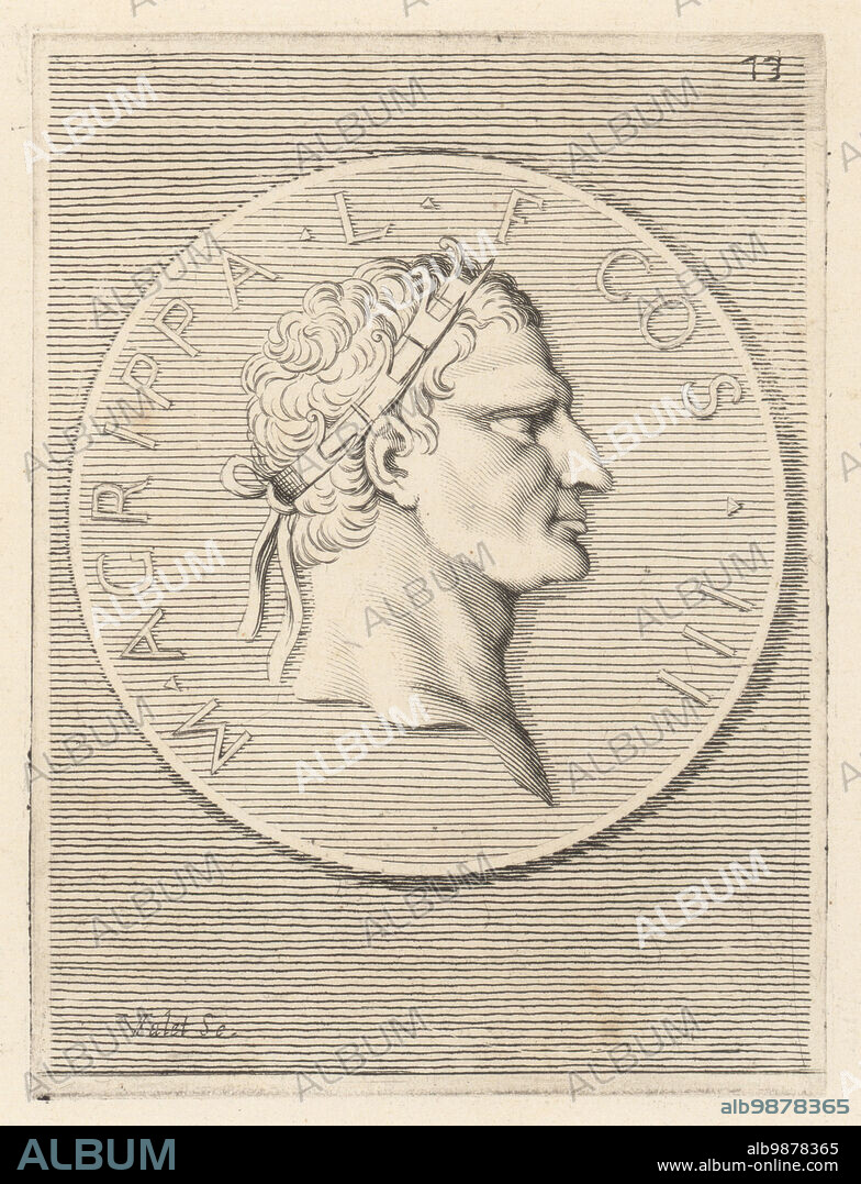 Marcus Vipsanius Agrippa, Roman general, statesman, architect and curile aedile to Roman Emperor Augustus, c.63-12 BC. In corona rostrata, a gold wreath decorated with ship's prows, awarded for naval victories at Actium, Mylae, etc. Marco Agrippa. Copperplate engraving by Guillaume Vallet after Giovanni Angelo Canini from Iconografia, cioe disegni d'imagini de famosissimi monarchi, regi, filososi, poeti ed oratori dell' Antichita, Drawings of images of famous monarchs, kings, philosophers, poets and orators of Antiquity, Ignatio deLazari, Rome, 1699.