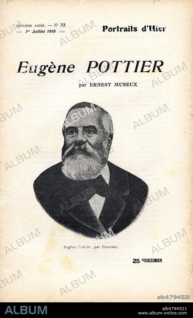 Eugene POTTIER (1816-1887) par Ernest MUSEUX. Photographie par FRAUREL pour Portraits d'Hier du 1er juillet 1910. Credit : Collection Kharbine-Tapabor.
