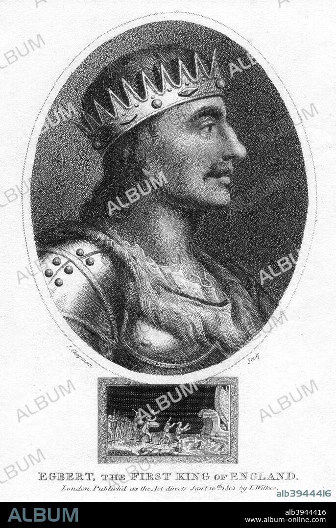 King Egbert of Wessex, first king of all England, (1803). Egbert (c770-839) ruled Wessex from 802. His reign saw Wessex overtake Mercia as the dominant Anglo-Saxon kingdom and as a consequence he is regarded as the first King of England although the title was not used until the reign of his grandson, Alfred the Great.