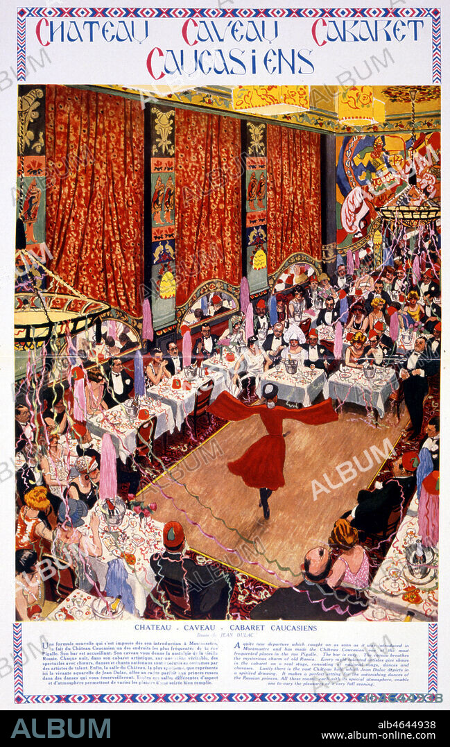 'Chateau caveau cabaret caucasiens'. Dessin de DULAC (1902-1968)(ADAGP) representant une femme dansant a l'interieur d'un cabaret tire de l'Album de Montmartre en 1927. Texte d'Andre WARNOD. Credit : Collection KHARBINE-TAPABOR.