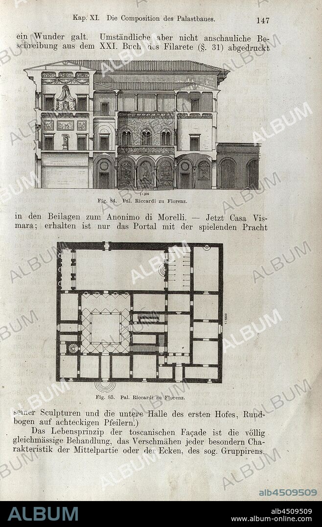Pal. Riccardi to Florence, Facade and floor plan of the Palazzo Riccardi in Florence, Fig. 84, 85, p. 147, 1867, Jacob Burckhardt; Wilhelm Lübke: Geschichte der neueren Baukunst. Stuttgart: Verlag von Ebner & Seubert, 1867.