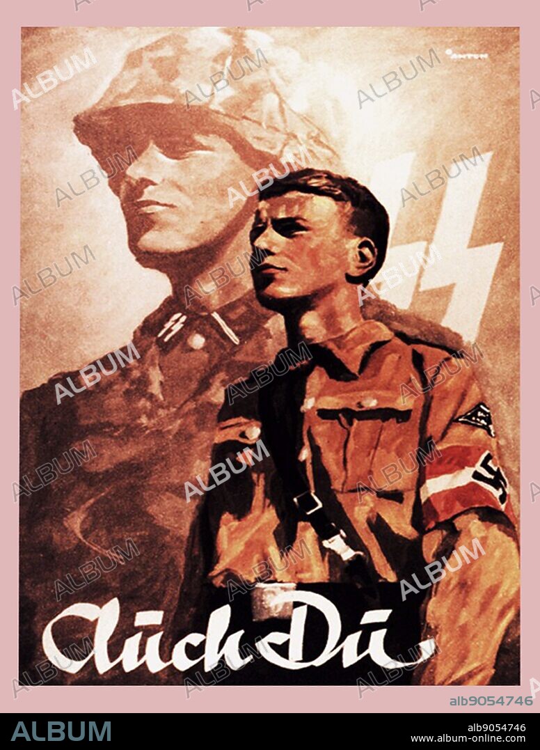 Propaganda poster: Auch Du. Waffen SS recruitment card by Ottomar Anton for the Hitler Youth.