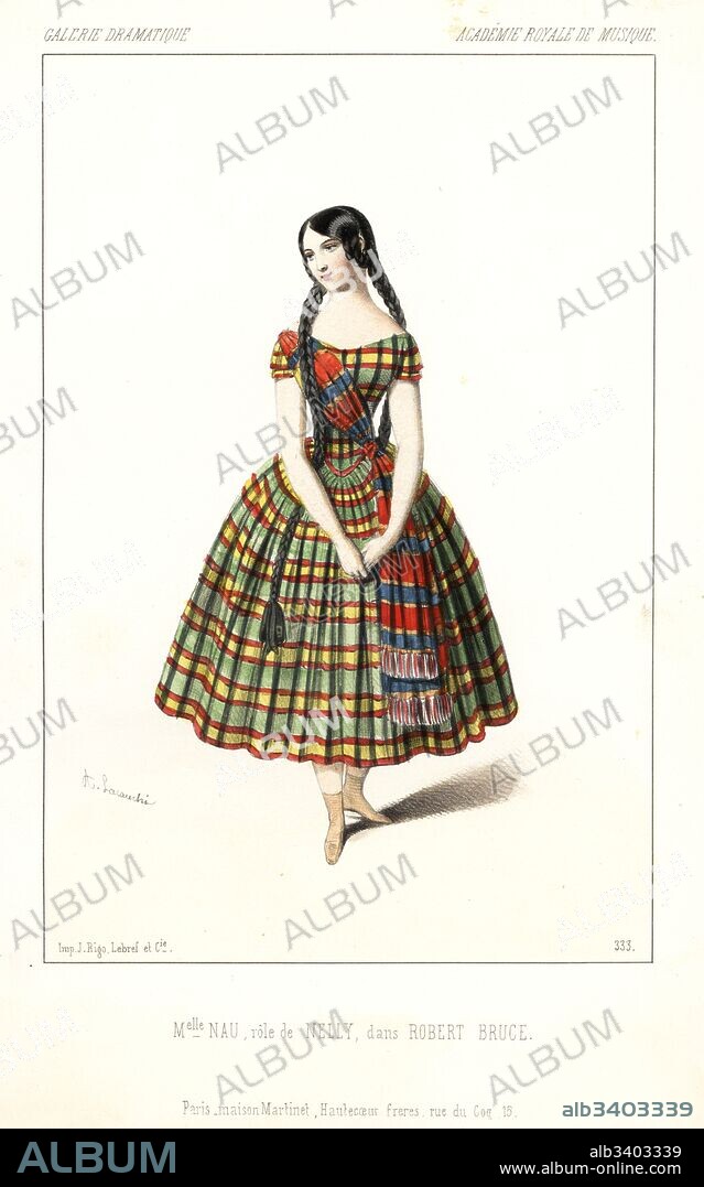 Soprano singer Mlle. Maria Nau as Nelly in the pastiche opera Robert Bruce by Gioachino Rossini, Academie Royale de Musique, 1846. Handcoloured lithograph after an illustration by Alexandre Lacauchie from Victor Dollet's Galerie Dramatique: Costumes des Theatres de Paris, Paris, 1846.