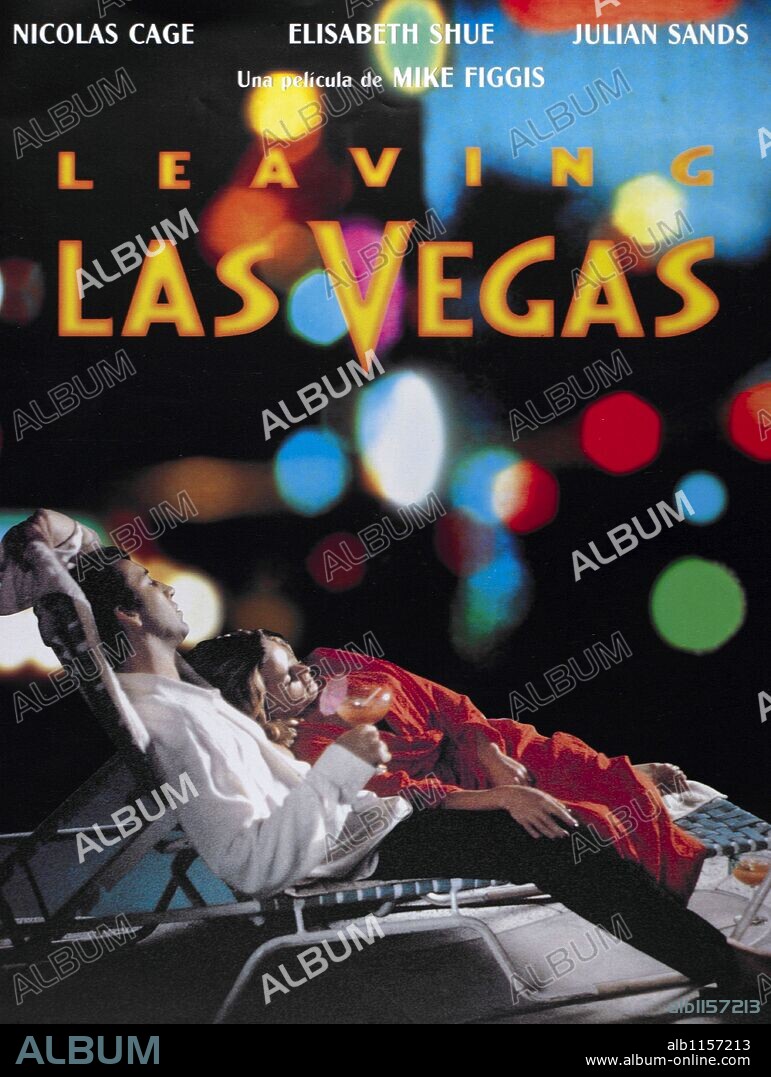 Poster of LEAVING LAS VEGAS, 1995, directed by MICHAEL FIGGIS. Copyright LUMIERE PICTURES.