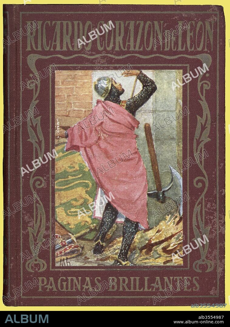 Ricardo Corazón de León. Portada del libro de la Colección Páginas Brillantes de Editorial Araluce, de Barcelona. Año 1952.