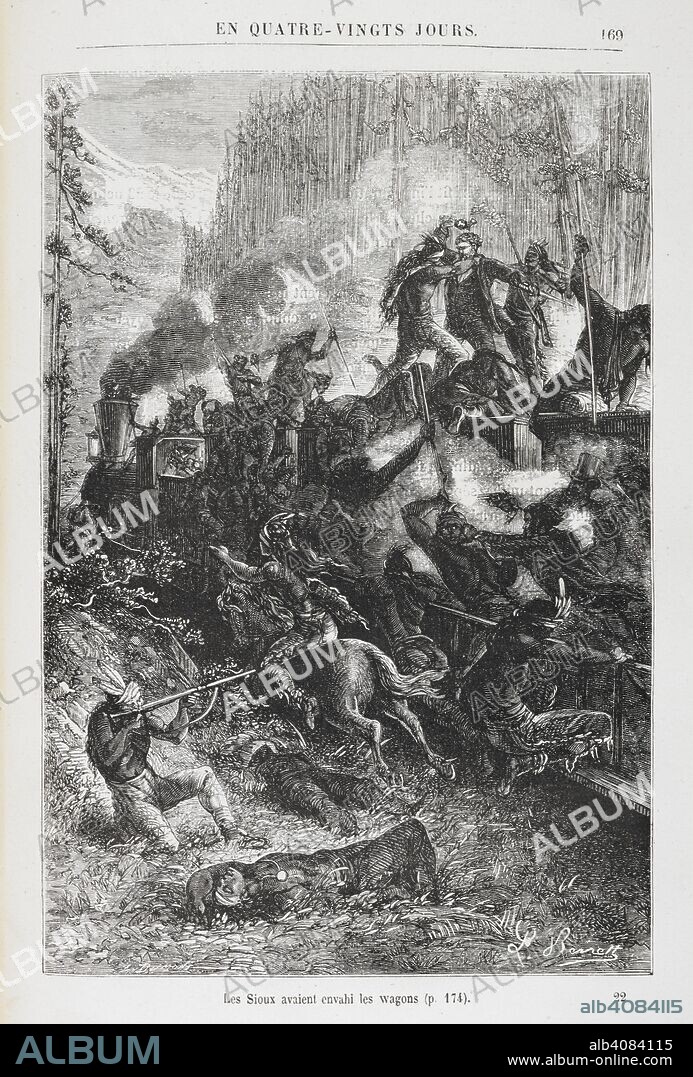 JULES VERNE. Sioux indians attacking a train. Illustration to the novel, 'Around the World in Eighty Days'. [Le Tour du Monde en quatre-vingts jours. [A novel.] (HuitieÌ€me eÌdition.)] [Around the World in 80 Days]. Paris, [1873]. Source: 12514.l.18 page 169. Language: french.